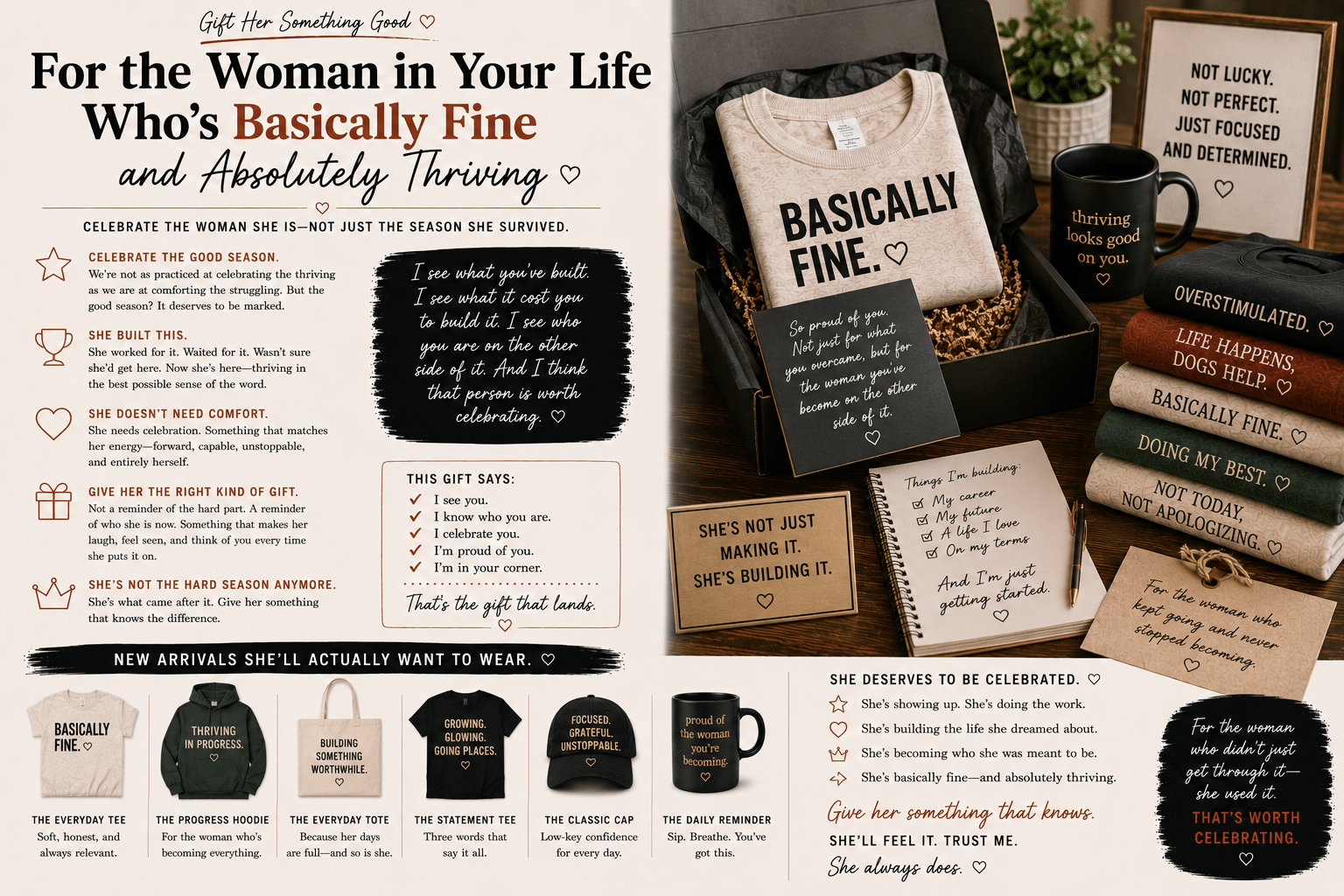 For the Woman in Your Life Who’s Basically Fine and Absolutely Thriving